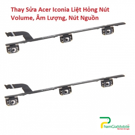 Thay Sửa Acer Iconia A1-713 Liệt Hỏng Nút Âm Lượng, Volume, Nút Nguồn 